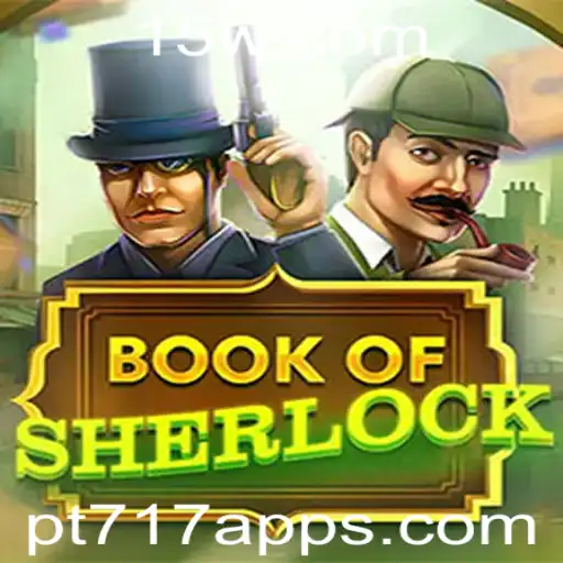 Book of Sherlock: Explorando o Mistério Digital do pt717 app