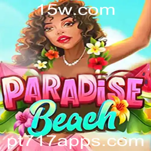 Descubra a Emoção de ParadiseBeach: Um Mergulho no Mundo de pt717 app